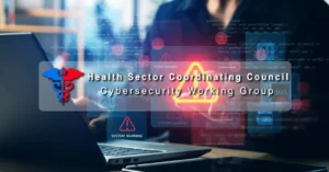 HSCC Guidance on Managing Third Party AI Risks Issued to Healthcare Organizations
