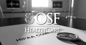 OSF Healthcare System Agrees to $552,250 HIPAA Settlement Following OCR Investigation